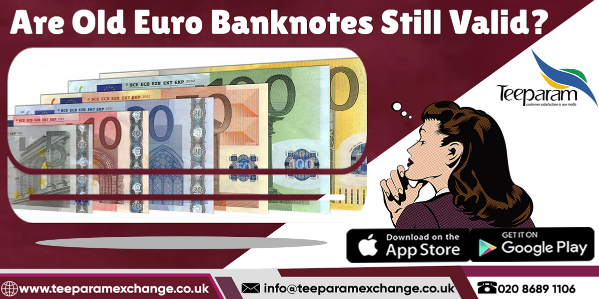 Are Old Euro Banknotes Still Valid?