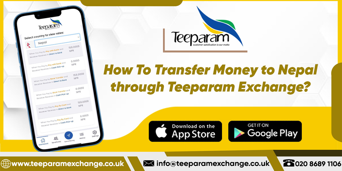 How To Transfer Money to Nepal through Teeparam Exchange?