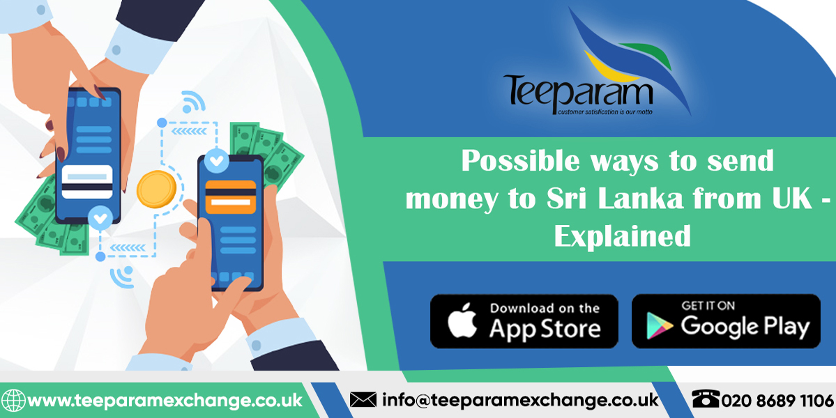 Possible ways to send money to Sri Lanka from UK - Explained