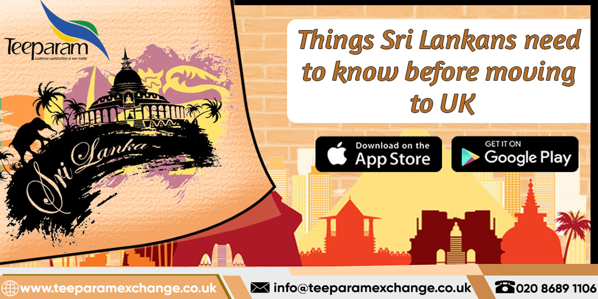 Things Sri Lankans need to know before moving to the UK